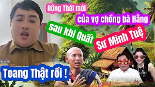 Toang  Động Thái mới của vợ chồng bà Hằng sau khi quất trật sư Minh Tuệ [upl. by Inhoj582]