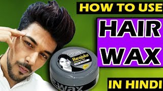 HOW TO USE HAIR WAX  HINDI  HOW TO USE GATSBY HAIR WAX  Indian Men Hairstyle Tutorial [upl. by Forkey]