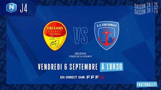 J4 I US Orléans vs US Concarneau en replay 23 I National FFF 20242025 [upl. by Ojeillib899]