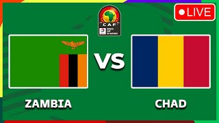 🔴 ZAMBIA VS CHAD AFRICA CUP OF NATIONS QUALIFIERS 2025 PREVIEW amp PREDICTIONS [upl. by Melc]