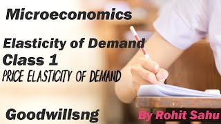 Elasticity of Demand  Class 1  Price Elasticity of Demand  By Rohit Sahu [upl. by Ethbinium]