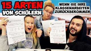 15 Arten von SCHÜLERN wenn sie ihre KLASSENARBEITEN ZURÜCKBEKOMMEN1erKandidat Panische Heulsuse [upl. by Amethyst644]