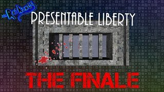 Presentable Liberty Finale  Meeting Charlotte [upl. by Yanej867]