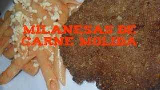 Milanesa empanizados de carne molida [upl. by Lash]