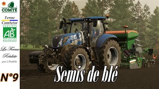 La Ferme Réaliste  AOP Comté  Semis automnal   N°9 [upl. by Eniahpets747]