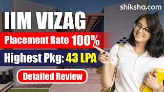 IIM Visakhapatnam IIMV Review  Courses Fees Admissions 2024 Cutoff Placements Ranking [upl. by Ainosal]