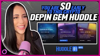 You are SO early to this Crypto DEPIN GEM HUDDLE [upl. by Cherie]