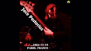 Jaco Pastorius  19841219 Paris France [upl. by Moritz]