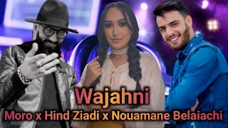 Moro x Nouamane Belaiachi x Hind Ziadi  Wajahni l Rai Rap Remix 2024 [upl. by Noled]