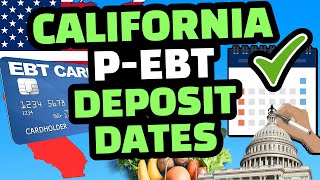 P EBT 2022  CALIFORNIA PEBT 2022 DEPOSIT DATES NEW BENEFITS THIS WEEK [upl. by Eadahs453]