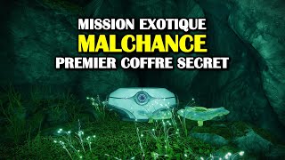 Destiny 2  Malchance  Premier coffre secret Contrat de Taranis [upl. by Belter]