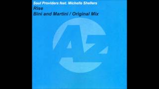 Soul Providers feat Michelle Shellers  Rise Original Soul Providers Mix 1999 [upl. by Sedruol]