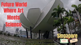 Future WorldWhere art meets science Singapore [upl. by Gordan]