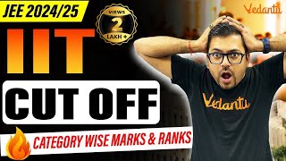 IIT Cut off for JEE 202425🔥 JEE Category wise Closing Marks amp Ranks🔍  Harsh SirVedantuMath [upl. by Etnoel]