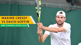 BNP PARIBAS OPEN 2024  Maxime Cressy vs David Goffin🔥 ATP TENNIS HIGHLIGHTS 🔴 [upl. by Aliab]