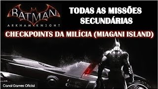 Batman Arkham Knight  Missões secundárias  Domine as ruas 2 Checkpoints em Miagani Island [upl. by Ardnahc]