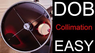 Dobsonian Telescope Collimation Made Easy Get Sharper Images From your Dob [upl. by Ailedo]