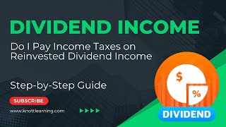 Do I Pay Taxes on Reinvested Dividend Income [upl. by Donaghue22]