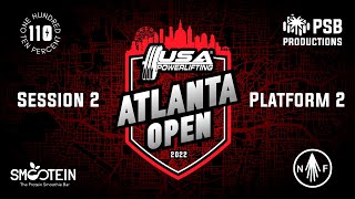 2022 USAPL Atlanta Open  Session 2 Platform 2 [upl. by Htnicayh930]