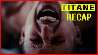 Titane Movie Recap Woman Attracted To Cars Gets Pregnant By One And Births A Unusual Baby Titane [upl. by Urbai]