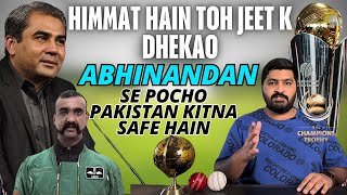 Abhinandan se Pocho Pakistan kitna Safe Hain  Himmat hain to awo Pakistan Jeet kar Dhekao [upl. by Gnuhc948]