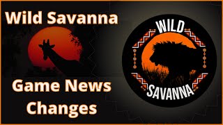 Roblox  Wild Savanna  UpdateGame News CHANGES [upl. by Yduj]