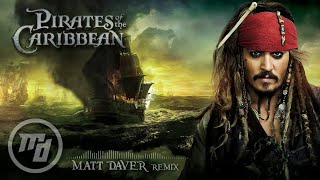 Hans Zimmer  Pirates of the Caribbean Matt Daver Remix [upl. by Yerxa]