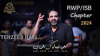 Tehzeeb Hafi Complete Video  Latest Mushayra  Abhi Kuch Log Baqi Hain  RWP ISB Chapter 2024 [upl. by Sellihca]