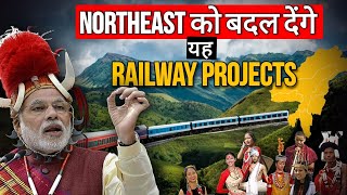 Northeasts All Railway projects that are under construction  Northeast Development projects [upl. by Judah]