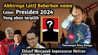 De Latif Si Anak Indigo Memberi Bocoran siapa Bakal Calon Presiden yg akan Menjadi Presiden di 2024 [upl. by Stortz]