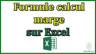 Formule calcul marge Excel [upl. by Hughett]