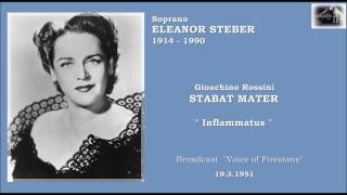 Soprano ELEANOR STEBER  Rossini Stabat Mater quotInflammatusquot 1951 [upl. by Divod]