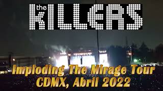 The Killers CDMX 2022  Imploding The Mirage Tour [upl. by Etteloc75]