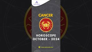 Cancer October 2024 Monthly Horoscope Predictions  October 2024 Horoscope  shorts ytshorts [upl. by Eceinal898]