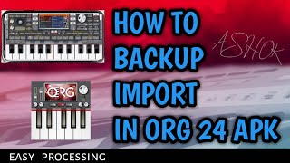 BACKUP IMPORT IN ORG 24 APK [upl. by Avert315]