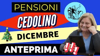 PENSIONI ‼️ ANTEPRIMA COMPLETA CEDOLINO DICEMBRE❗️Ecco nel dettaglio cosa conterrà [upl. by Phalan]