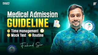 Medical Admission Guideline  Routine and Time Management  Mock Test  Inspiration  Fahad Sir [upl. by Gnes763]