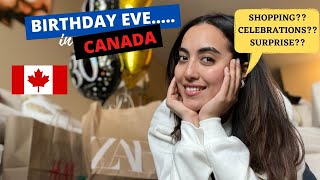 Birthday Eve in Canada BIRTHDAY Shopping Surprises AND CelebrationsGursahibSinghCanada [upl. by Zelda]