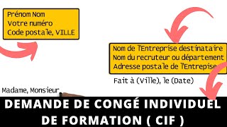 Rédiger une Modèle de DEMANDE DE CONGÉ INDIVIDUEL DE FORMATION  CIF  │Lettre au Quotidien [upl. by Royce]