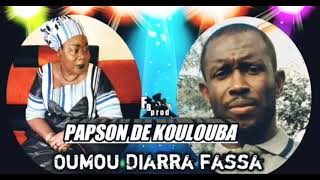 PAPSON DE KOULOUBA Oumou Diarra Fasse [upl. by Ahsillek318]