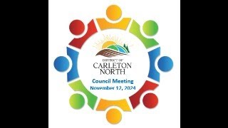 November 12 2024 District of Carleton North Council Meeting [upl. by Pieter]