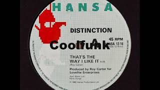 Distinction  Thats The Way I Like It 12quot BoogieFunk 1982 [upl. by Kannan]