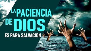 La Paciencia de Dios es para Salvacion  Pastor Marco Antonio Sánchez [upl. by Sparks469]