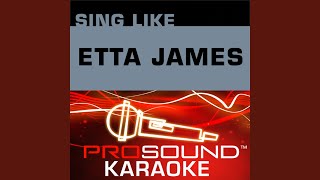 Trust in Me Karaoke Instrumental Track In the Style of Etta James [upl. by Mallis845]