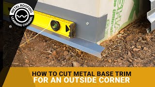 How To Install Base Trim For Metal Siding amp Metal Wall Panels Includes Cutting amp Finishing Corners [upl. by Brottman]