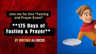 175 Days of Fasting amp Prayer Event [upl. by Sholes286]