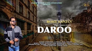 DAROO  ROMY RANJAN  LATEST PUNJABI SONG 2024 [upl. by Amilah]