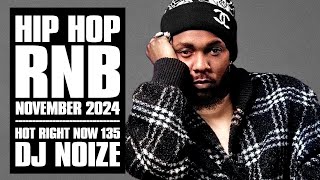 🔥 Hot Right Now 135  Urban Club Mix November 2024  New Hip Hop RampB Rap Dancehall Songs DJ Noize [upl. by Rabassa]