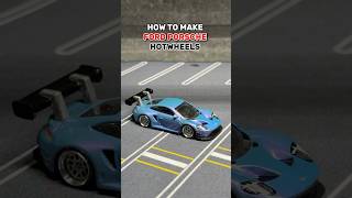 HOW TO MAKE FORD PORSCHE HOTWHEELS hotwheels ford porsche custom sportscar diy [upl. by Gabbey]