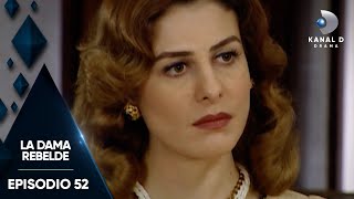 La Dama Rebelde Ep 52  Episodio Completo  Kanal D Drama [upl. by Ordisy]